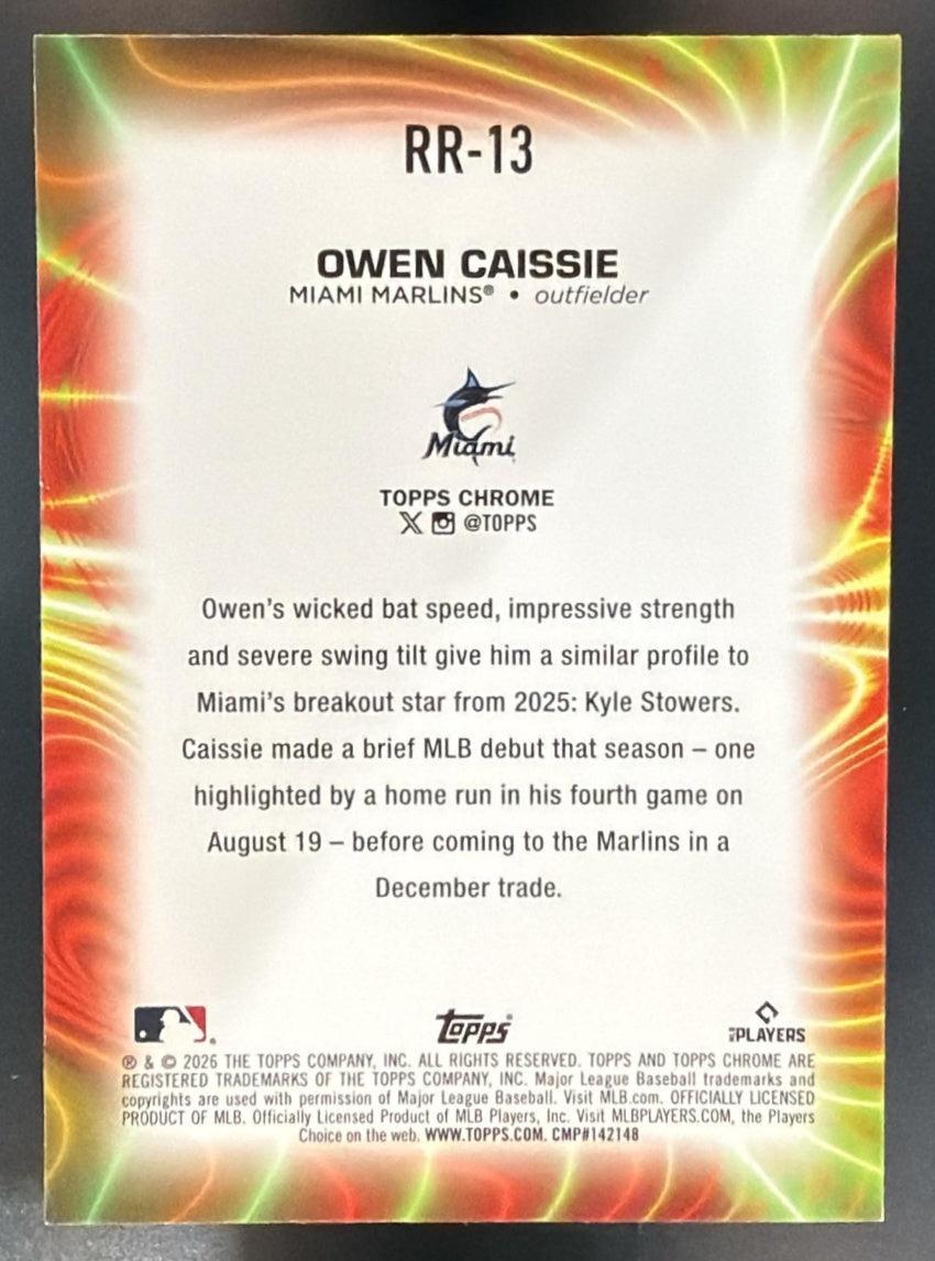 2026 Topps Chrome Owen Caissie #RR-13 Radiating Rookies RC Marlins — back