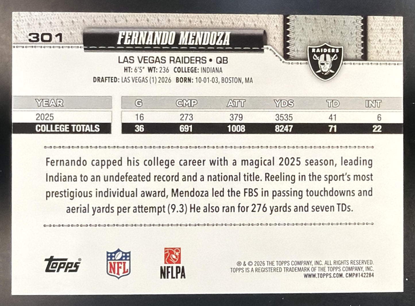 2026 Topps Fernando Mendoza #301 Rainbow Foil RC Raiders — back
