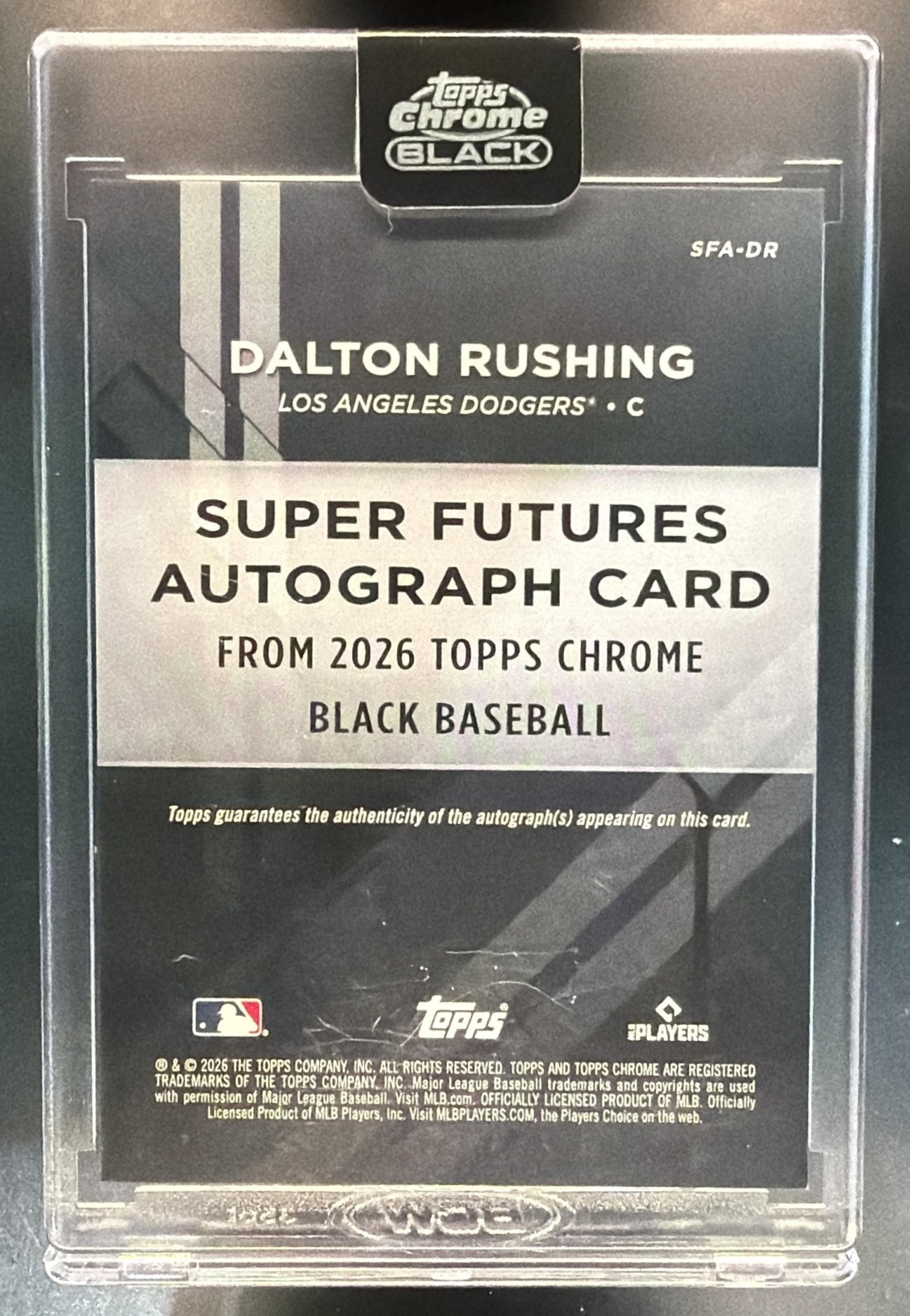 2026 Topps Chrome Black Dalton Rushing #SFA-DR Super Futures Auto /99 Dodgers — back