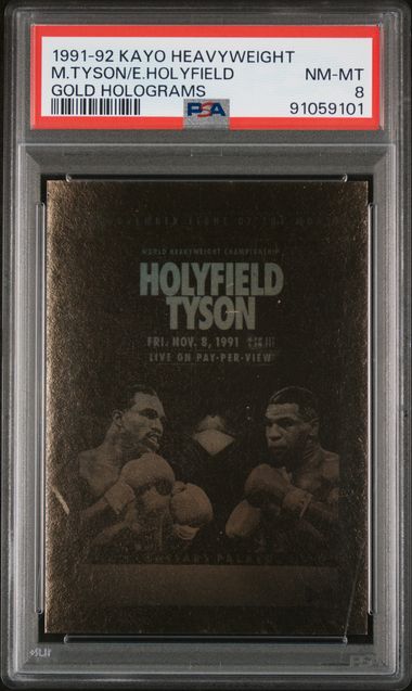 1991-92 KAYO HEAVYWEIGHT GOLD HOLOGRAMS E.HOLYFIELD/M.TYSON PSA 8