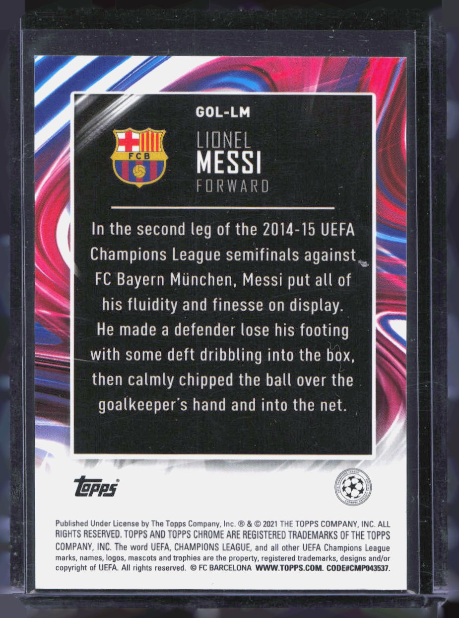 2021 LIONEL MESSI TOPPS CHROME UEFA CHAMPIONS LEAGUE GOLAZO