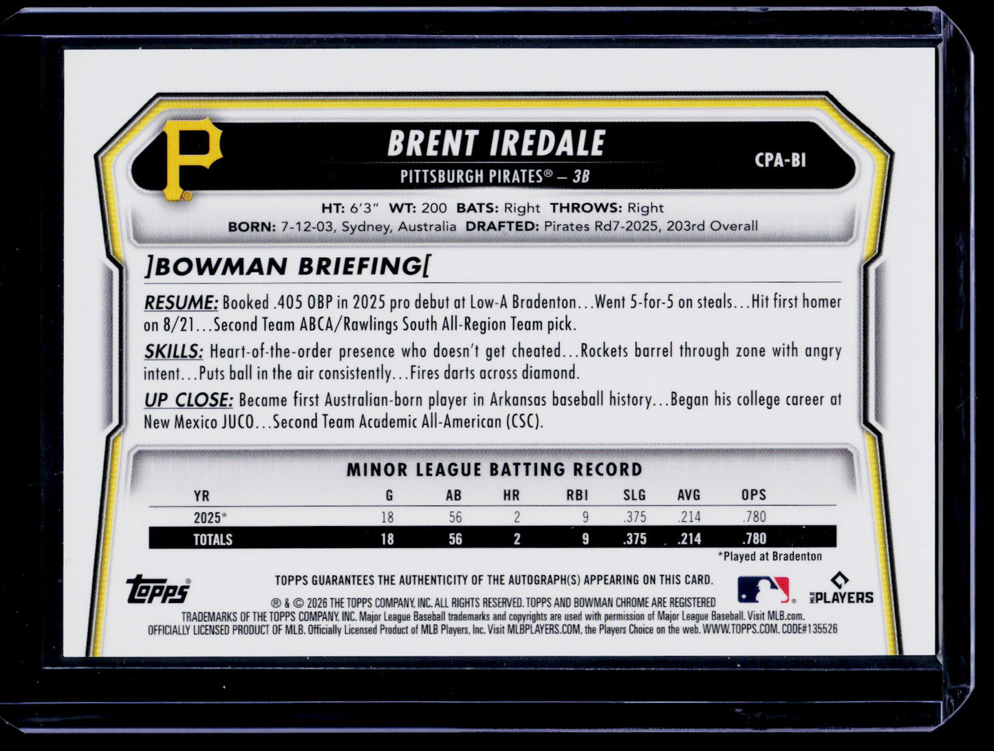 2026 Bowman Brent Iredale Chrome Auto Blue X-Fractor 1st Prospect #/150 Pirates