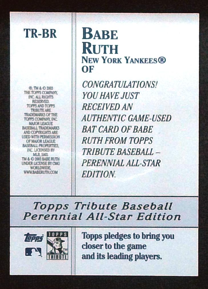 2003 Topps Tribute Babe Ruth Game Used Bat Relic