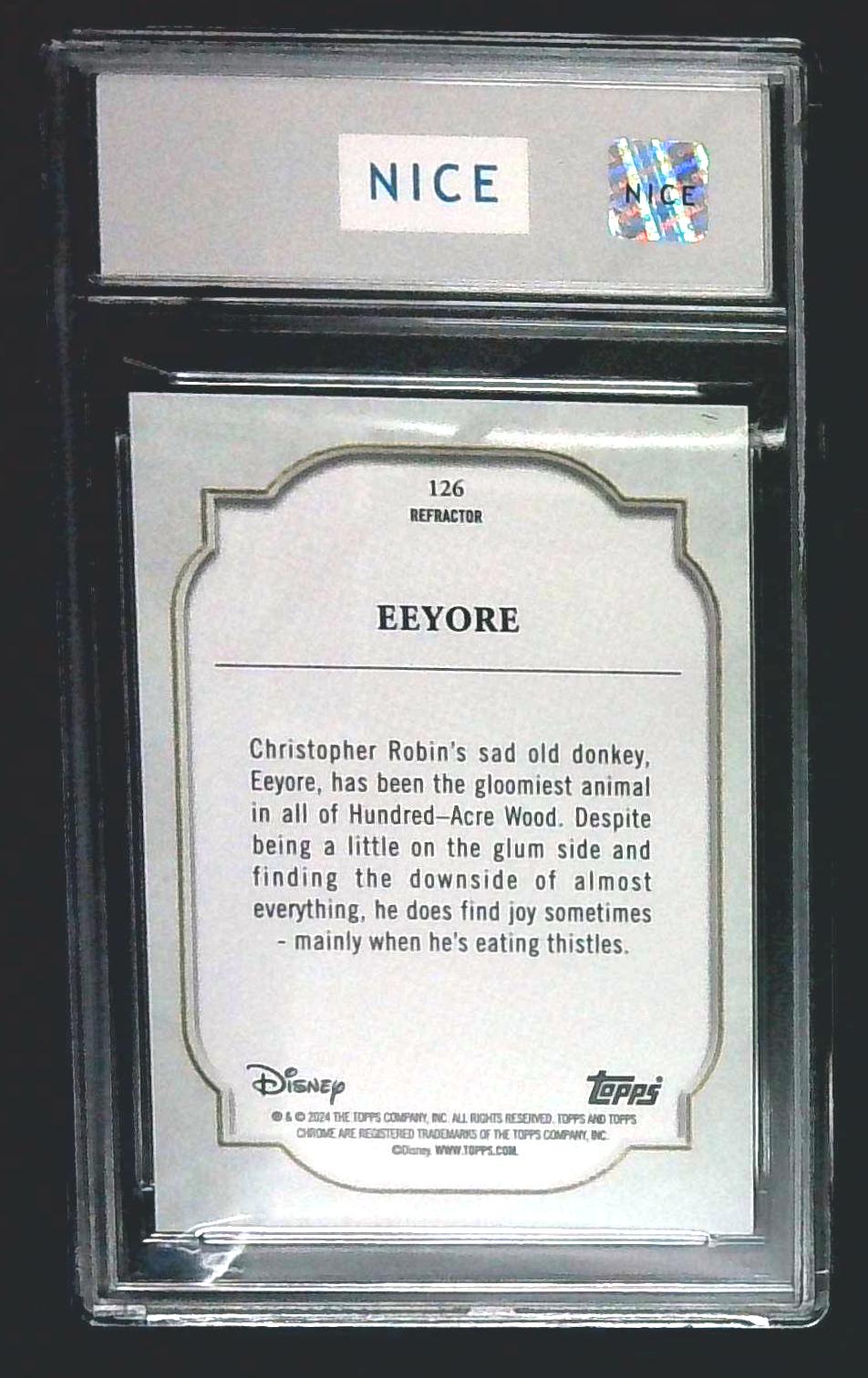 2024 Topps Chrome Disney Refractor Eeyore #126 Winnie The Pooh GEM MINT 10