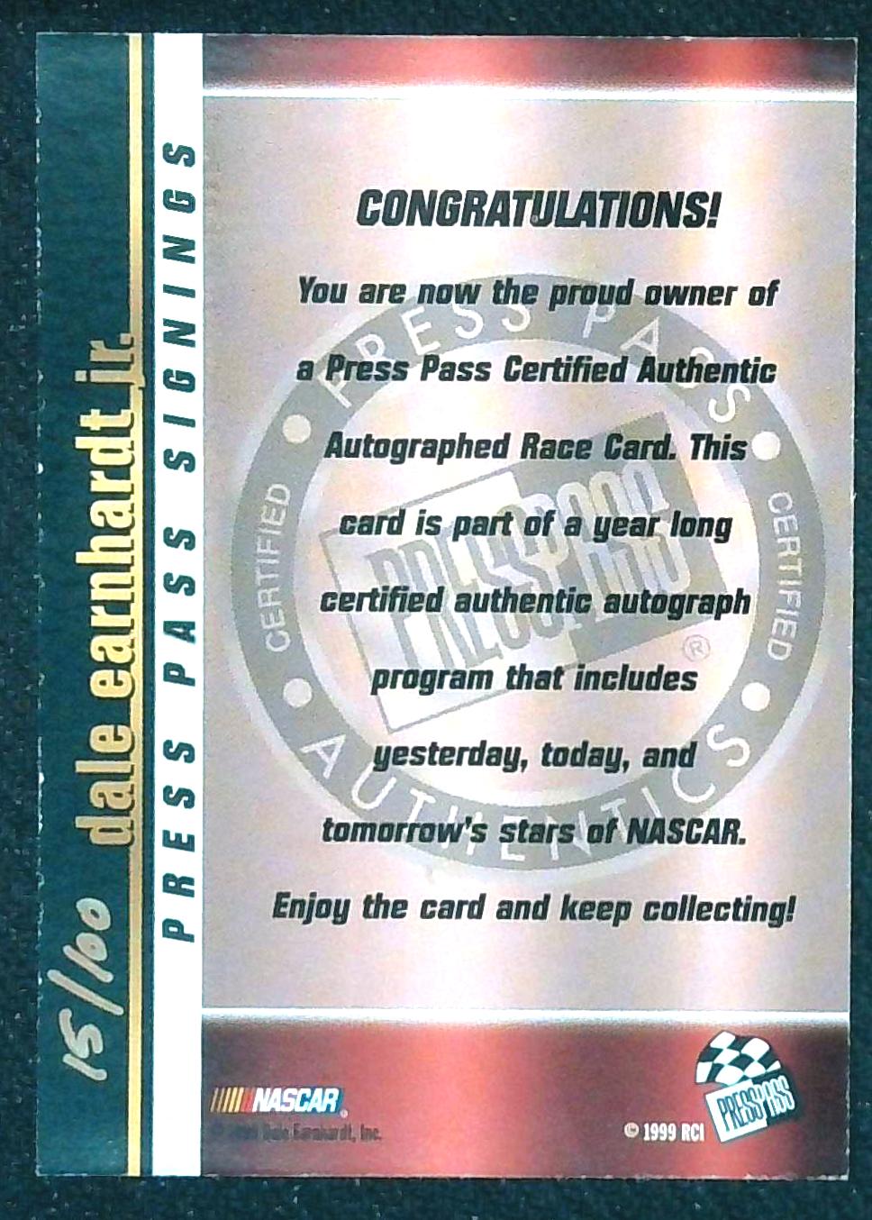 1999 PRESS PASS DALE EARNHARDT JR GOLD INK AUTO HAND NUMBERED /100!