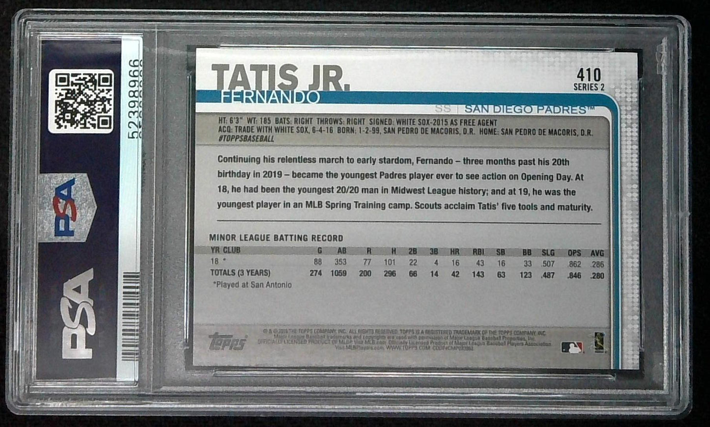 2019 Topps Rookie Fernando Tatis Jr. RC #410 Padres PSA 10