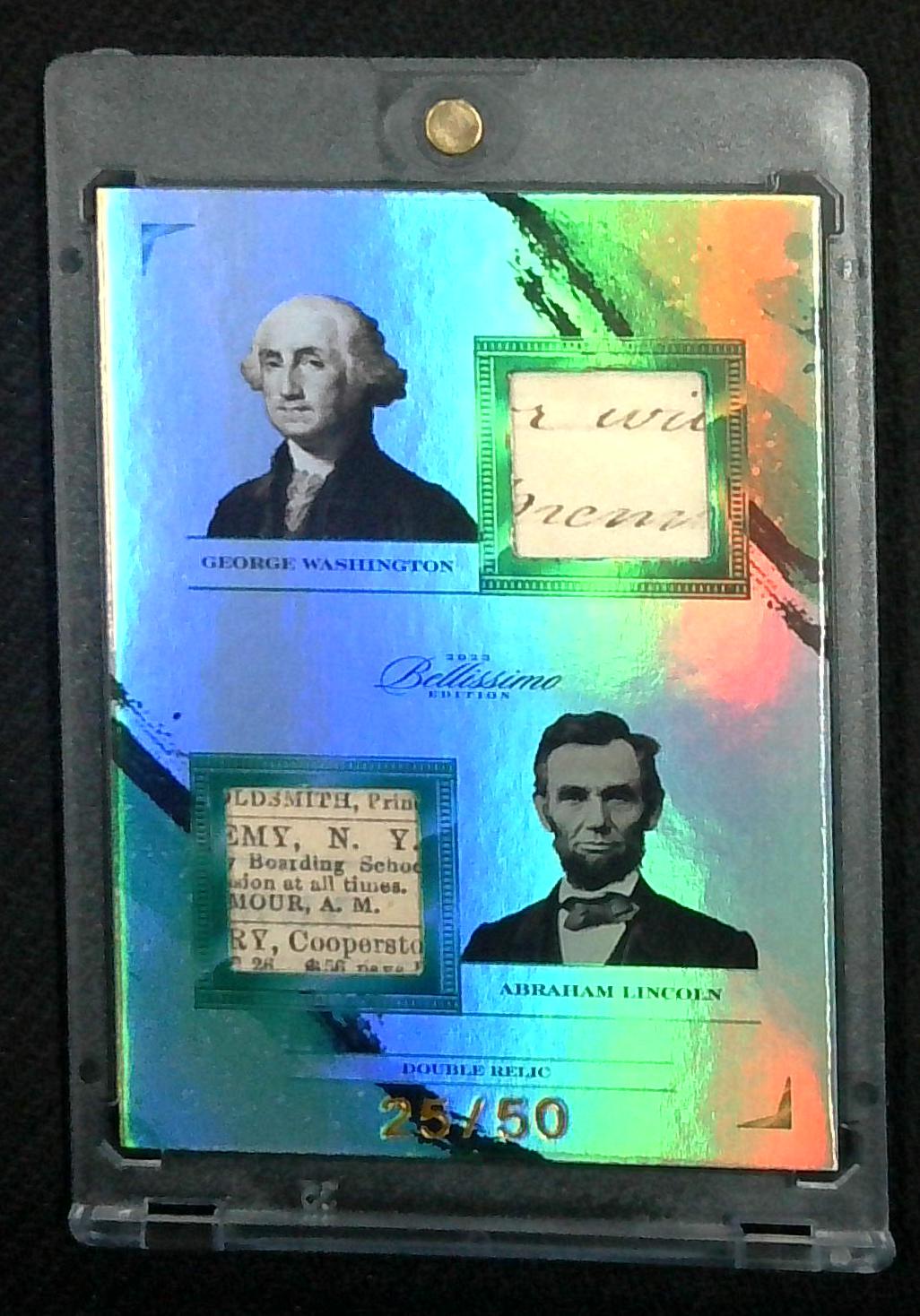 2023 Bellissimo Edition George Washington & Abraham Lincoln Dual Relic #'d /50