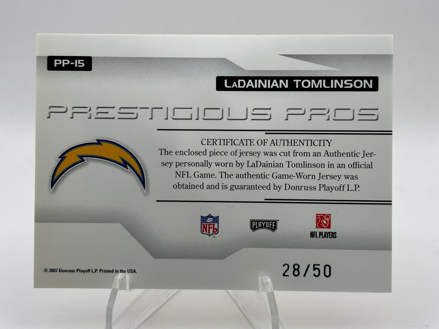 2007 Prestige Prestigious Pros Relics Gold #PP15 LaDainian Tomlinson #/50