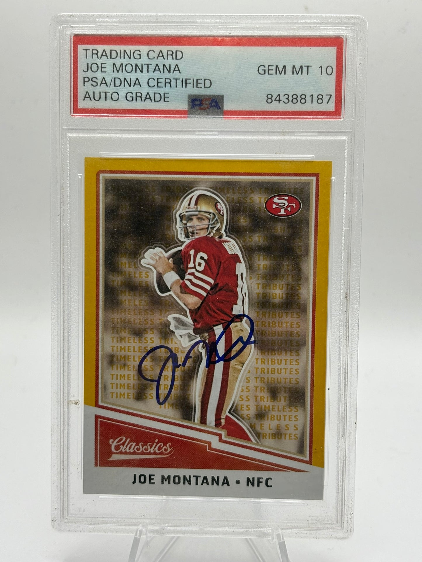 2017 Classics Timeless Tributes Joe Montana Signed Card PSA 10 Auto