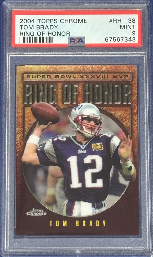 2004 Topps Chrome Tom Brady Ring Of Honor PSA 9 Patriots