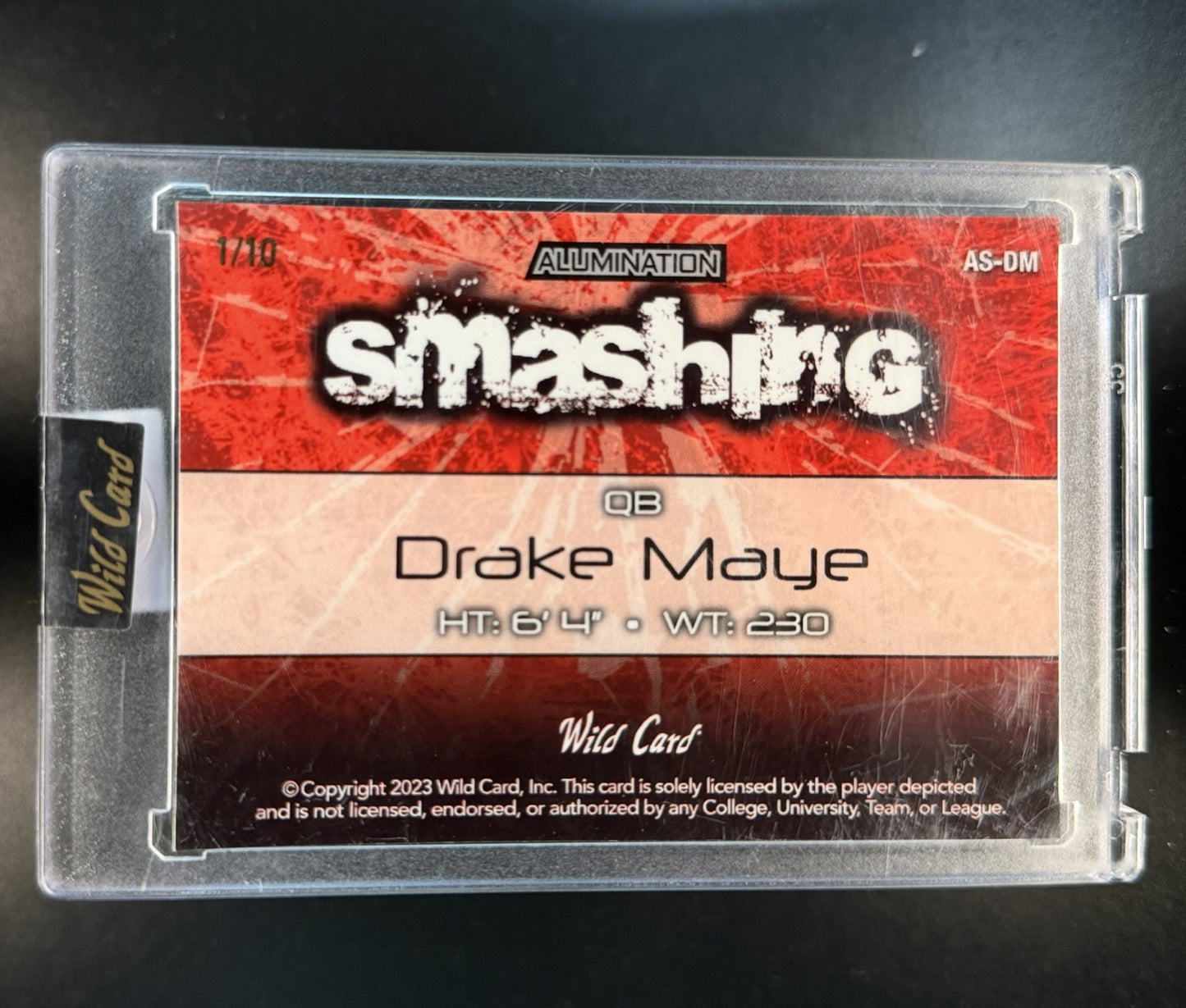 2023 Wild Card Alumination Drake Maye Smashing Rookie /10