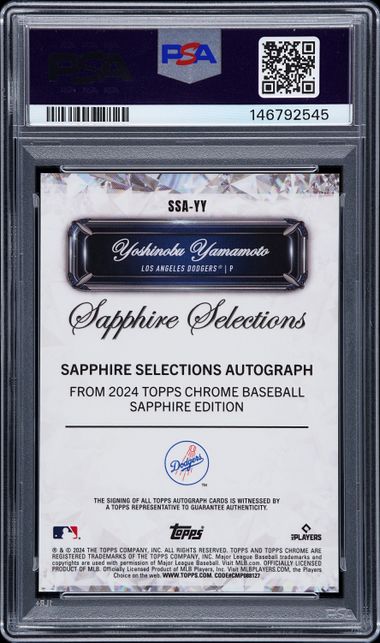 2024 TOPPS CHROME SAPPHIRE SELECTIONS YOSHINOBU YAMAMOTO AUTO-BLACK /10 PSA 10