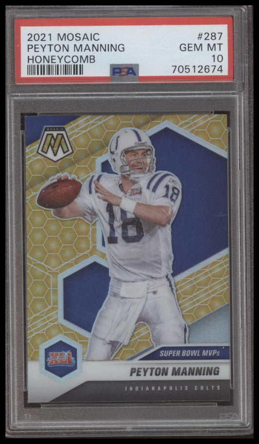 2021 Mosaic Peyton Manning Honeycomb Case Hit PSA 10 Colts