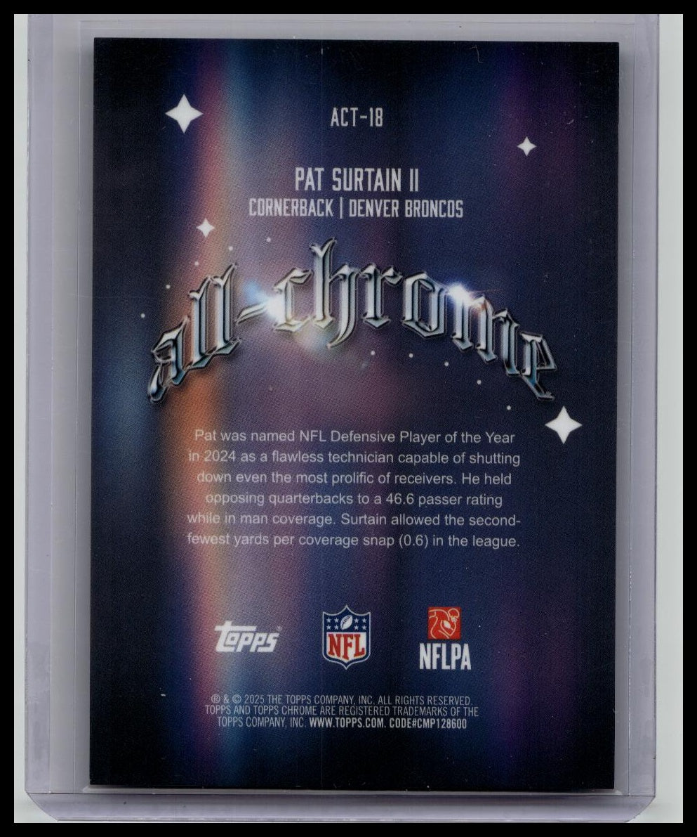 PAT SURTAIN II 2025 Topps Chrome All-Chrome /25 Orange Color Match Broncos