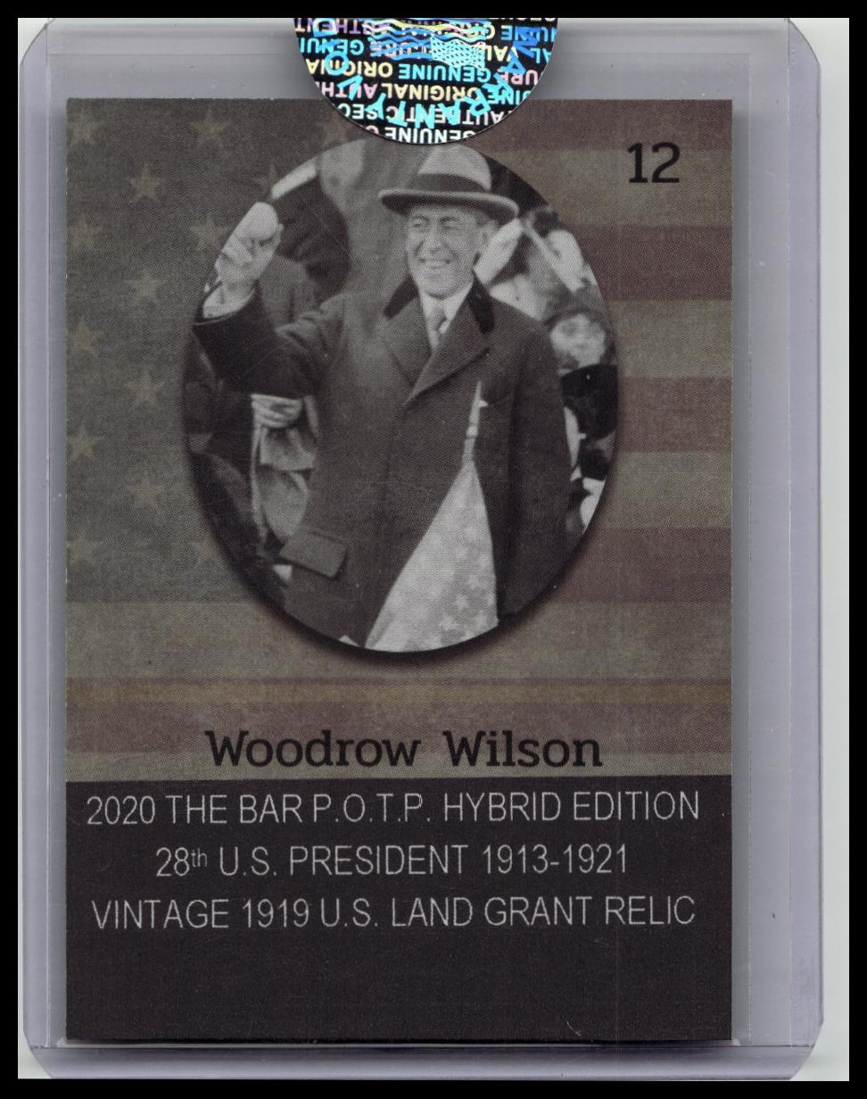 2020 Pieces of the past Woodrow Wilson Relic