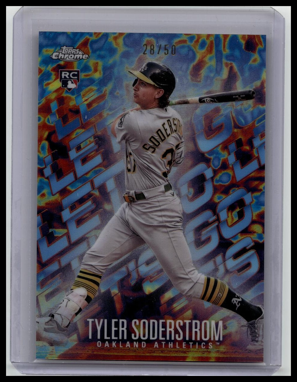 2024 Topps Big League Baseball Tyler Soderstrom RC Let’s Go SSP Insert /50