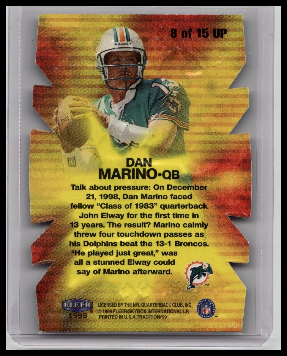 1999 Fleer Tradition Dan Marino #8 Under Pressure Die Cut Dolphins Insert