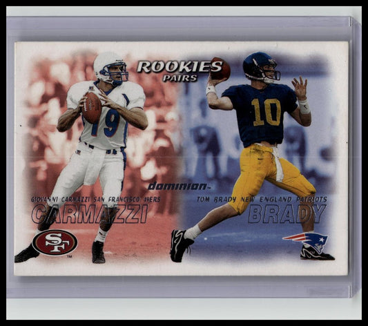 2000 Skybox Dominion Rookie Pairs Giovanni Carmazzi Tom Brady #234 Rookie RC
