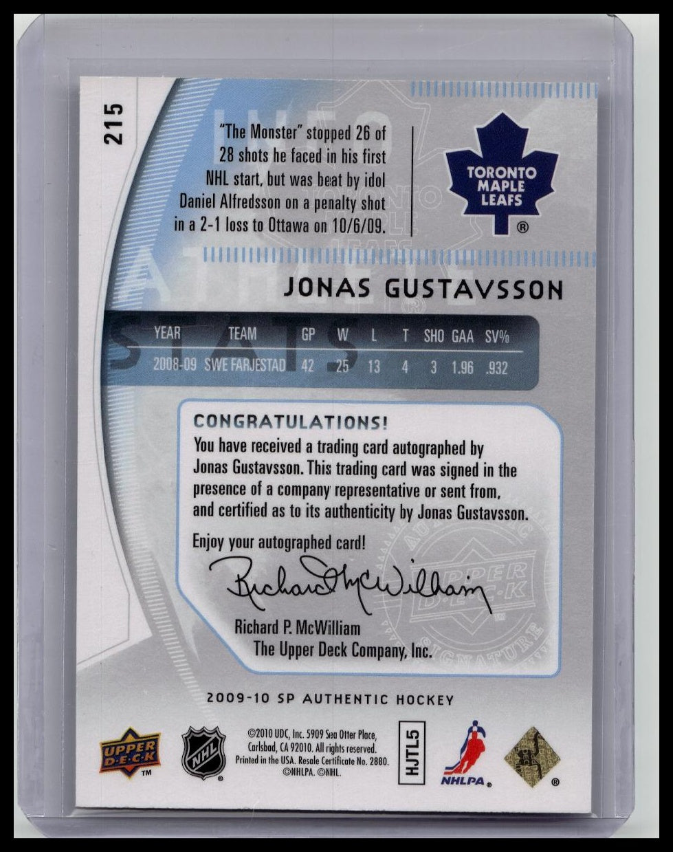 2009-10 SP Authentic Future Watch Auto Jonas Gustavsson RC /999 #215 Maple Leafs