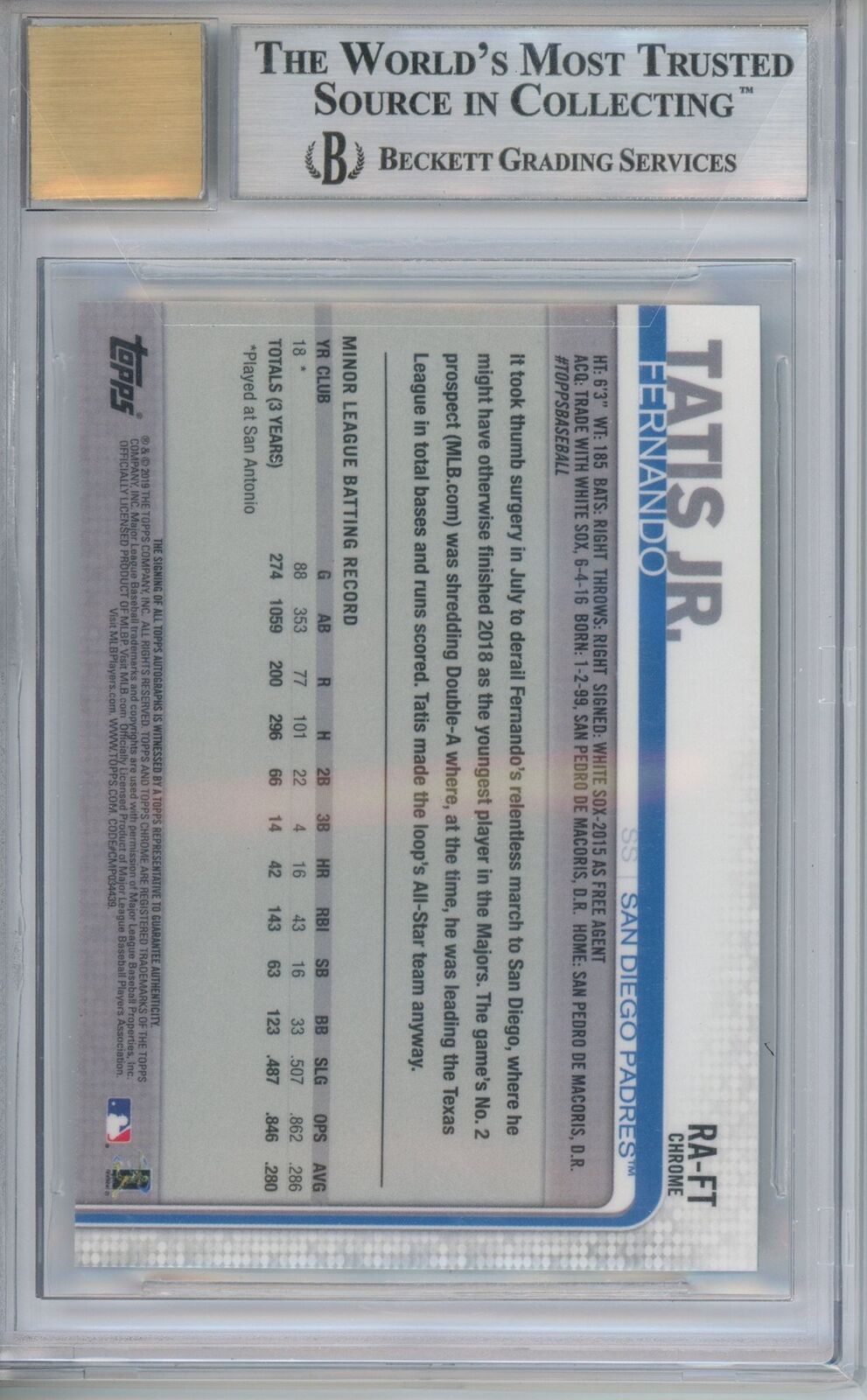 2019 Topps Chrome Rookie Autographs Fernando Tatis Jr. # Auto 10 Bgs 9