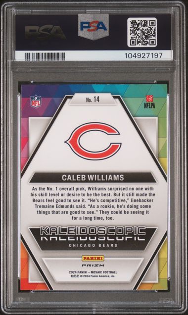 2024 PANINI MOSAIC KALEIDOSCOPIC #14 CALEB WILLIAMS PSA 10