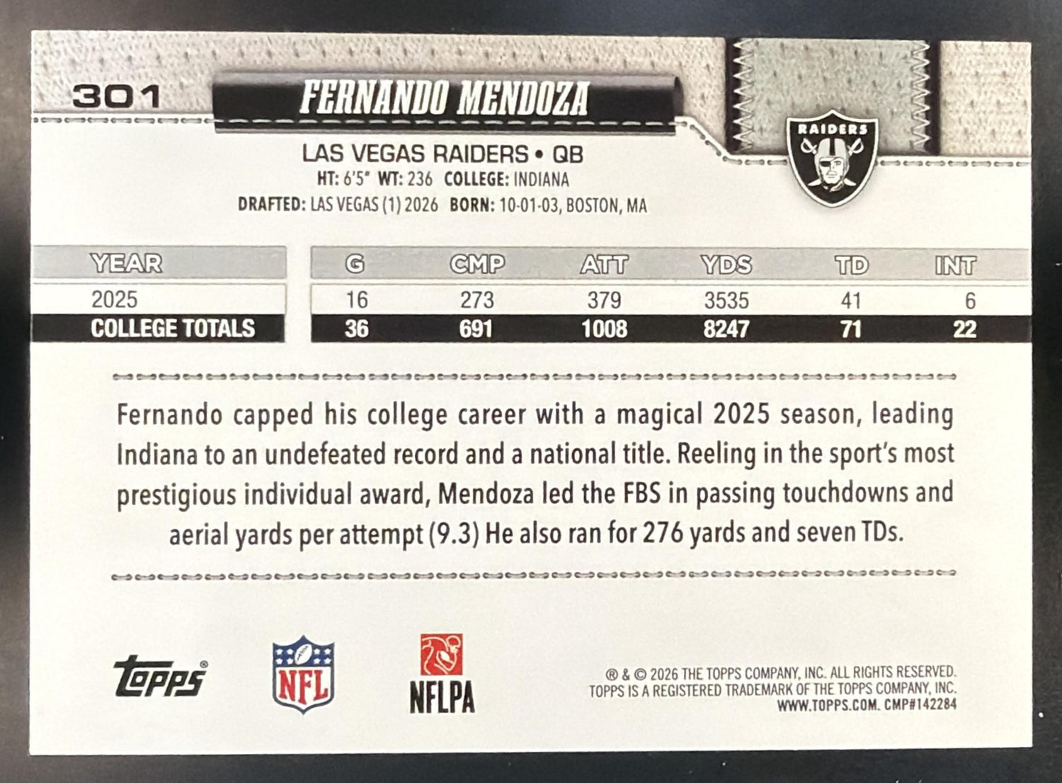 2026 Topps Fernando Mendoza #301 Rainbow Foil RC Raiders — back