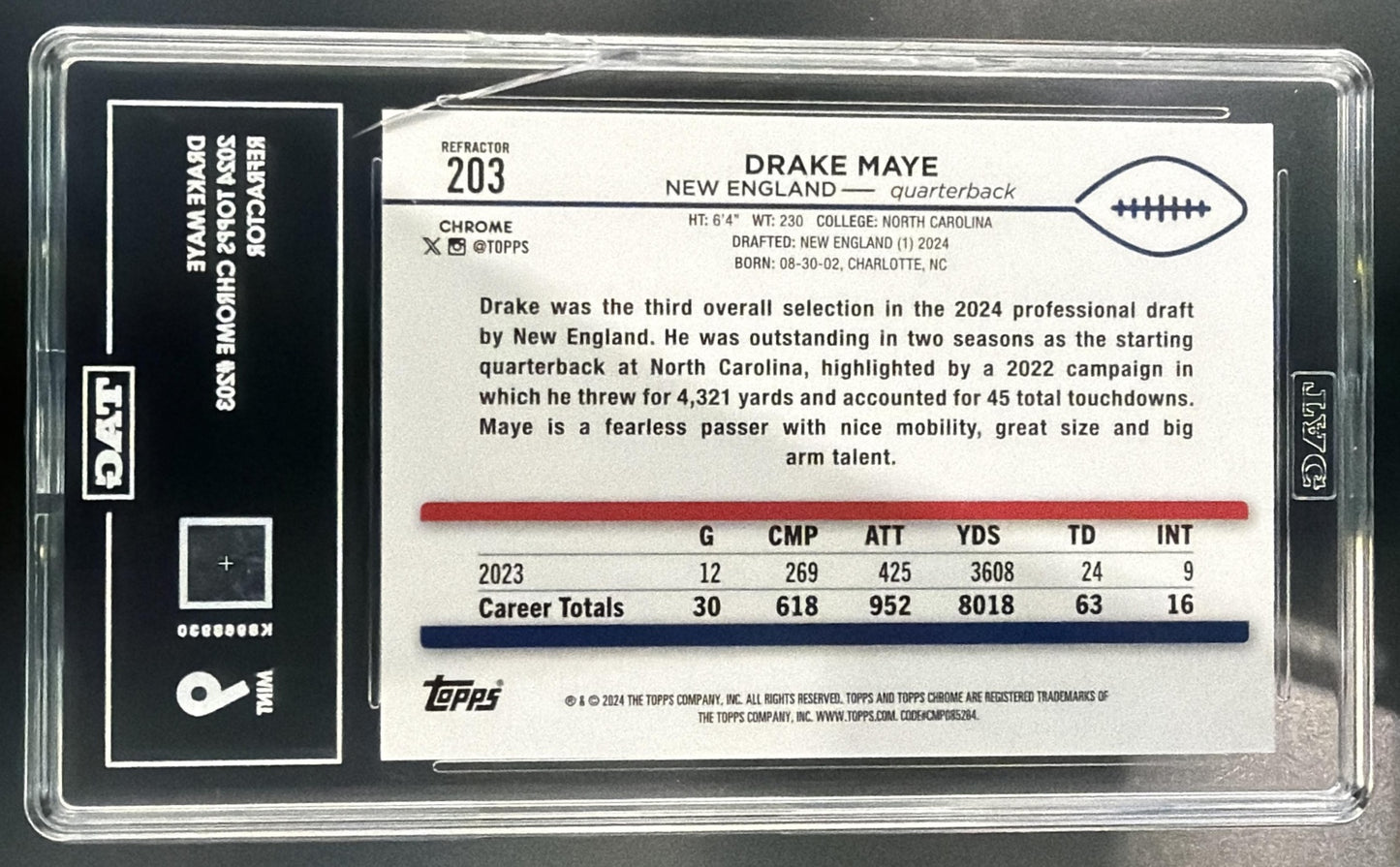 2024 Topps Chrome Drake Maye #203 Refractor RC Patriots TAG 9 — back