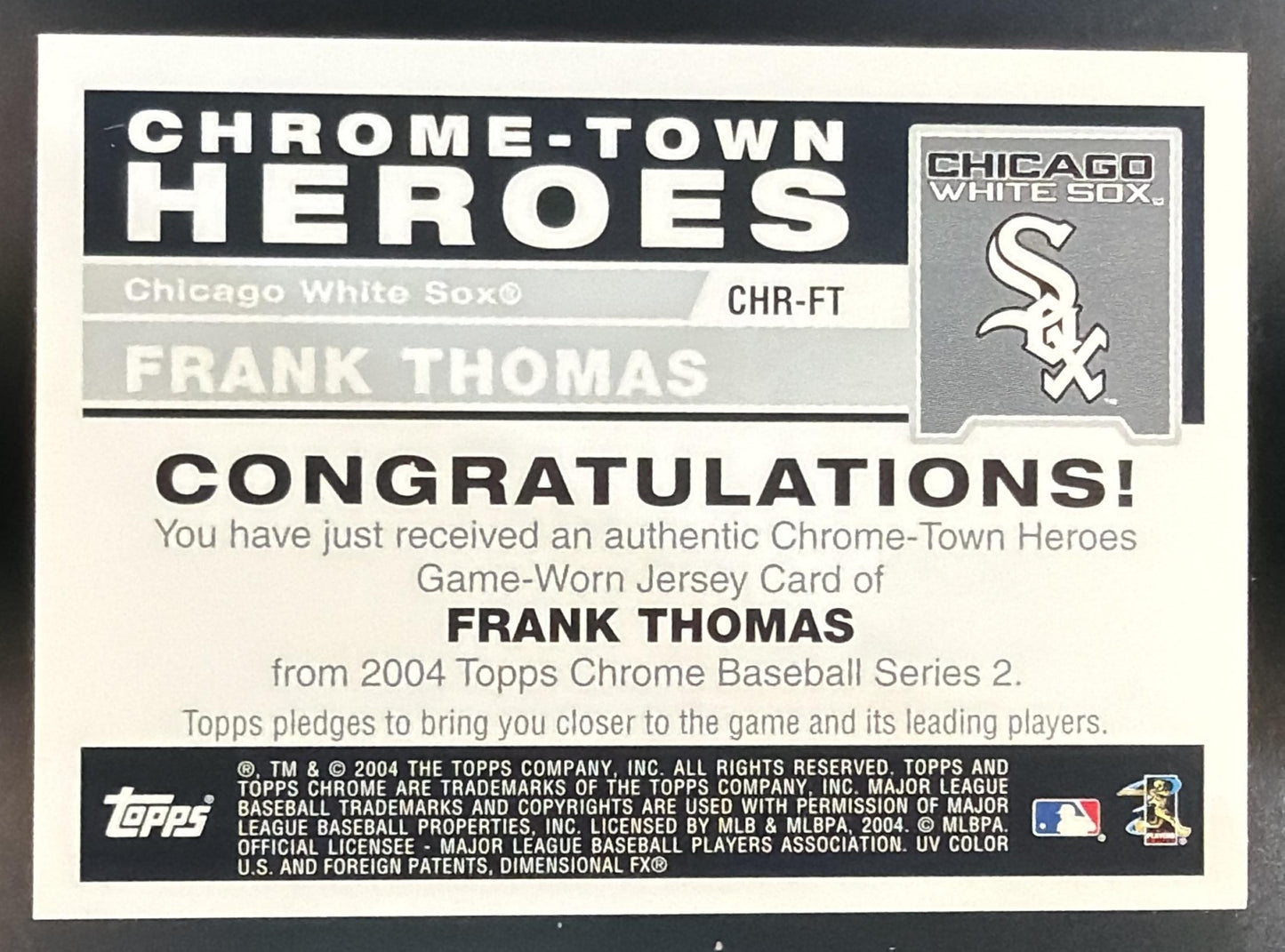 2004 Topps Chrome Frank Thomas #CHR-FT Town Heroes Relics MEM White Sox — back