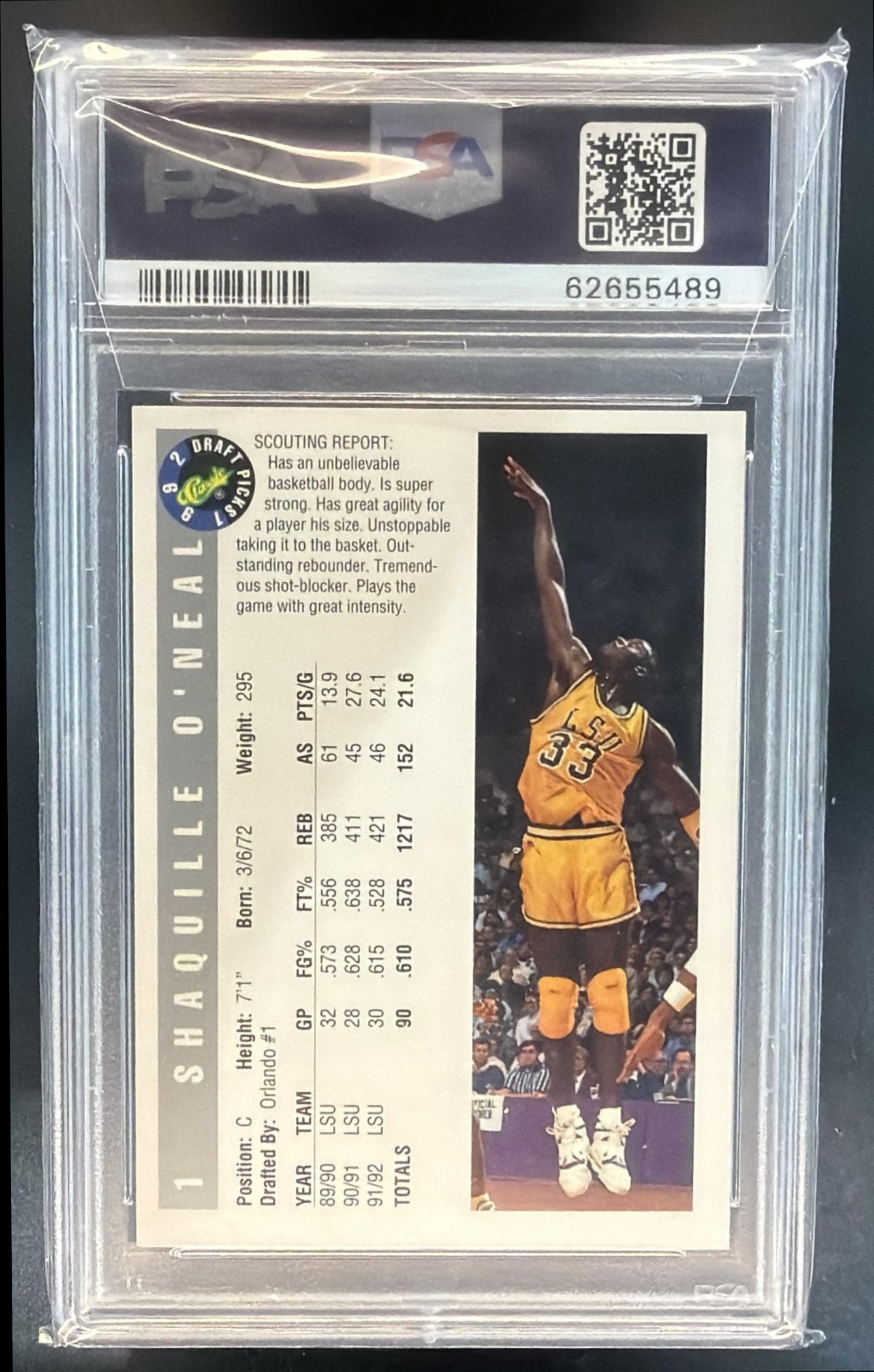 1992-93 Classic Draft Picks Shaquille O'Neal #1 RC PSA 6 — back