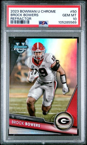 2023 BOWMAN UNIVERSITY CHROME #50 BROCK BOWERS REFRACTOR PSA 10