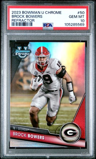 2023 BOWMAN UNIVERSITY CHROME #50 BROCK BOWERS REFRACTOR PSA 10