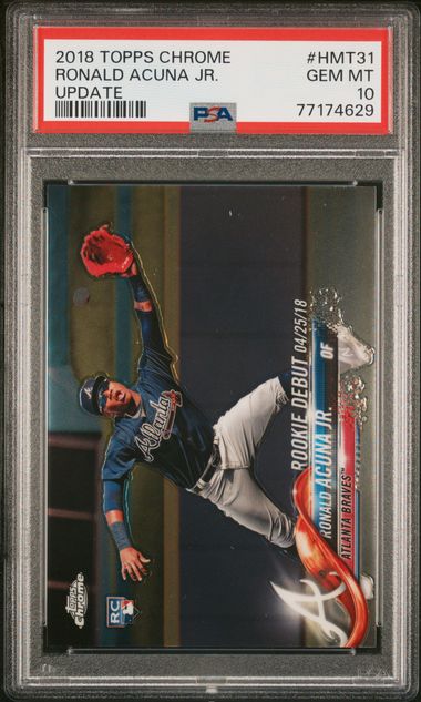 2018 Topps Chrome Update Rookie Debut Ronald Acuna Jr PSA 10 GEM MT Rookie RC