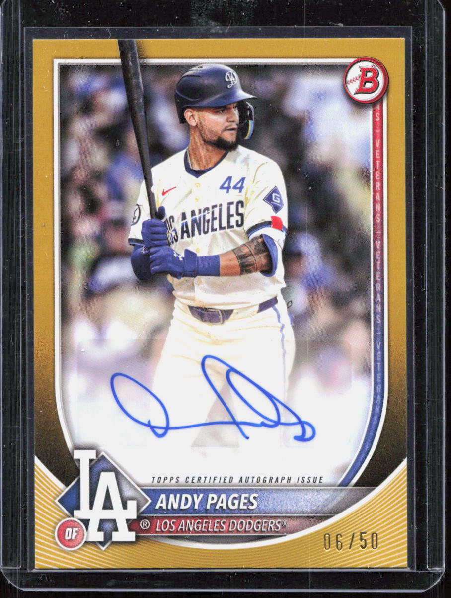 2025 Bowman Andy Pages Bowman Auto /50 DODGERS