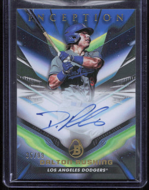 2023 Bowman Inception Autographs Blue Foil Dalton Rushing AUTO DODGERS 68/99