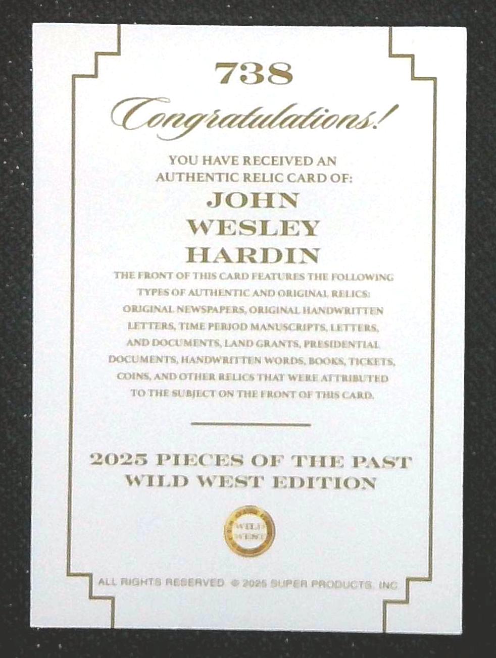 2025 Pieces of the Past Wild West Fabric Relic #738 John Wesley Hardin