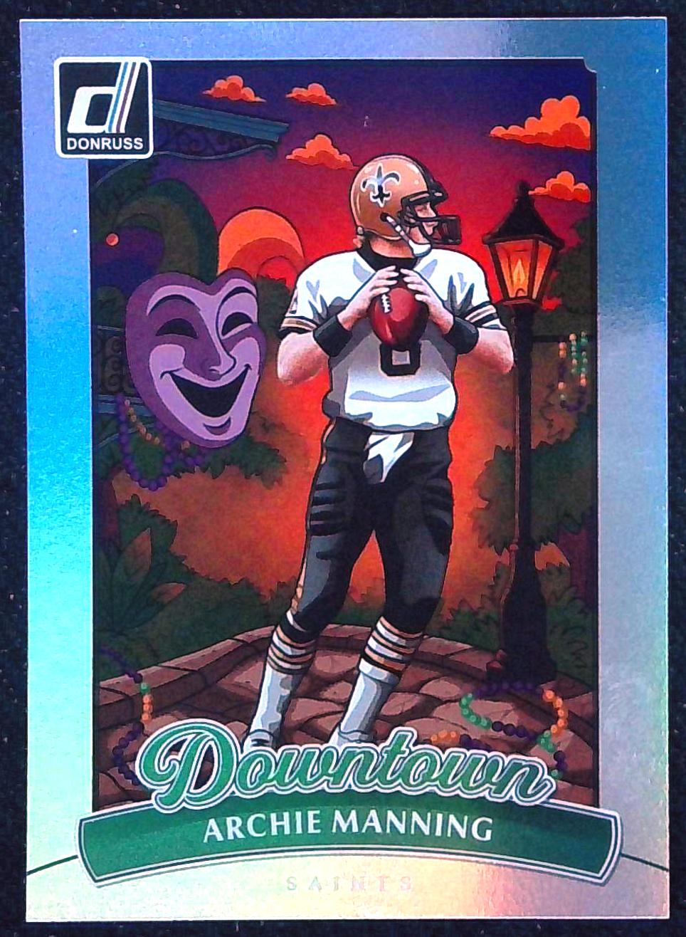 2025 Donruss Archie Manning Downtown