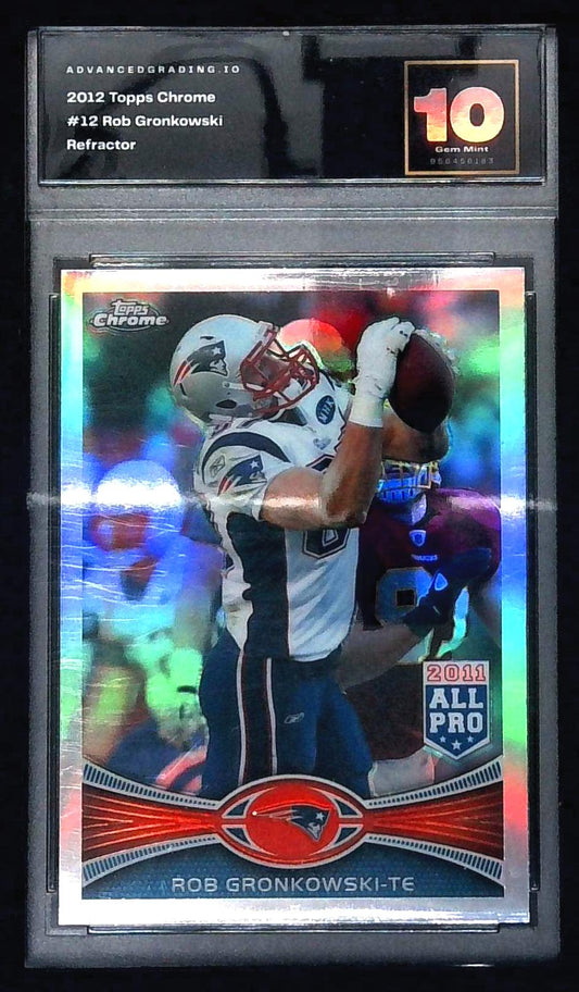 2012 Topps Chrome Rob Gronkowski Refractor