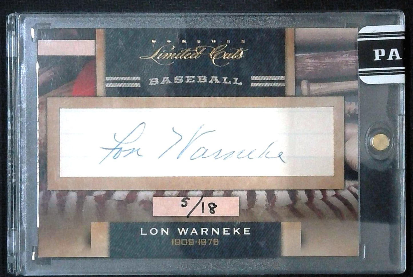 2011 Donruss Limited Cuts Cut Signatures 5/18 Lon Warneke (#d to 18) Auto