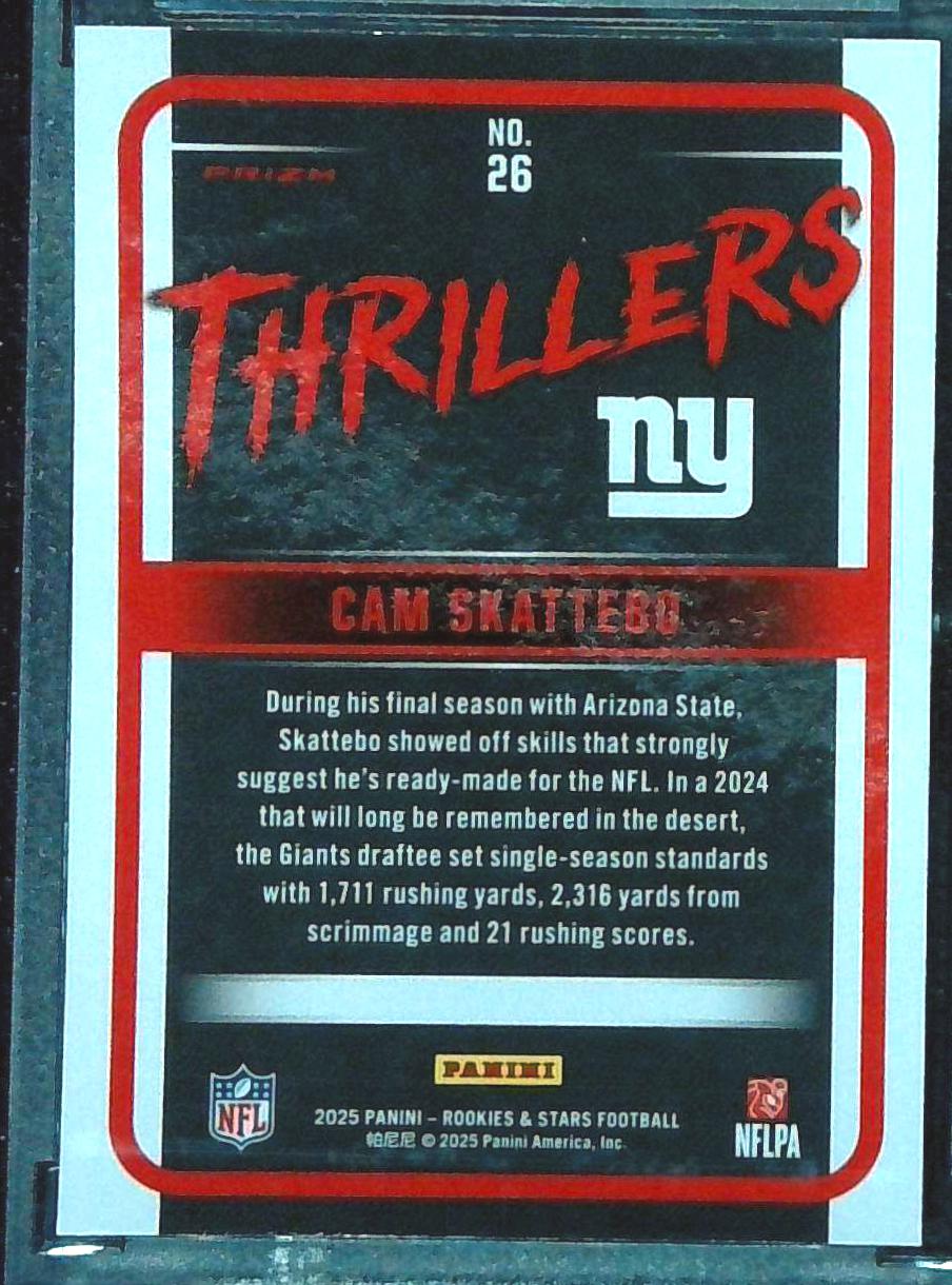 Cam Skattebo Panini 2025 Rookies & Stars Thrillers Prizm #26 Giants Rookie NFL