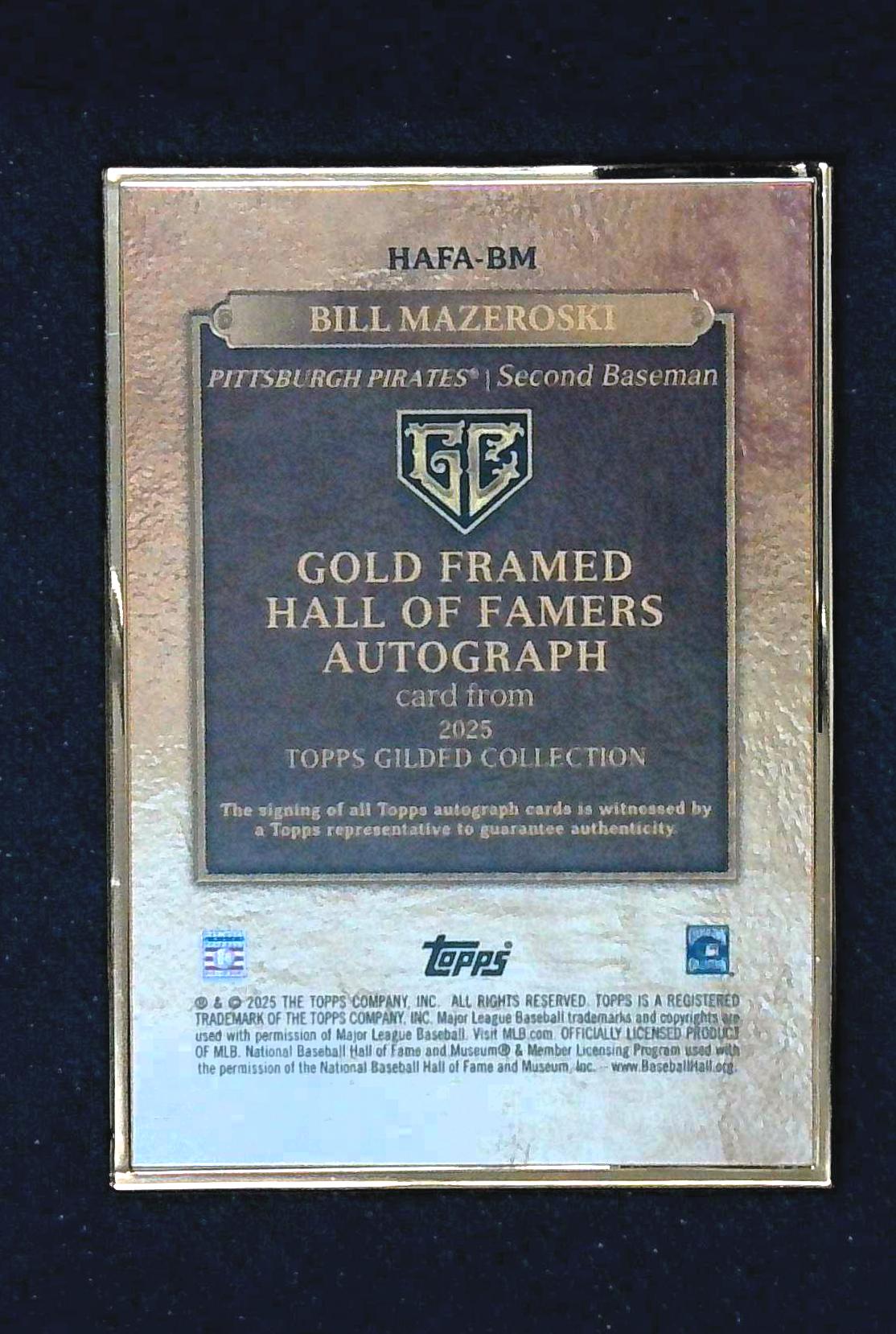 2025 Topps Gilded Collection Gold Framed Bill Mazeroski Pirates HOF AUTO /99