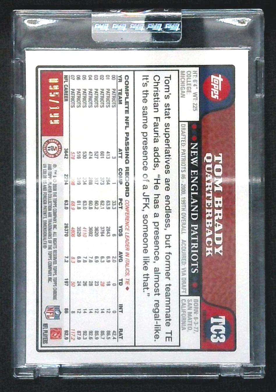 2008 Topps Chrome Tom Brady #TC3 Gold Refractor /199