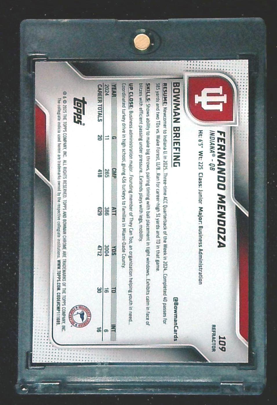 2025 Bowman Chrome U Fernando Mendoza 1st Bowman Refractor