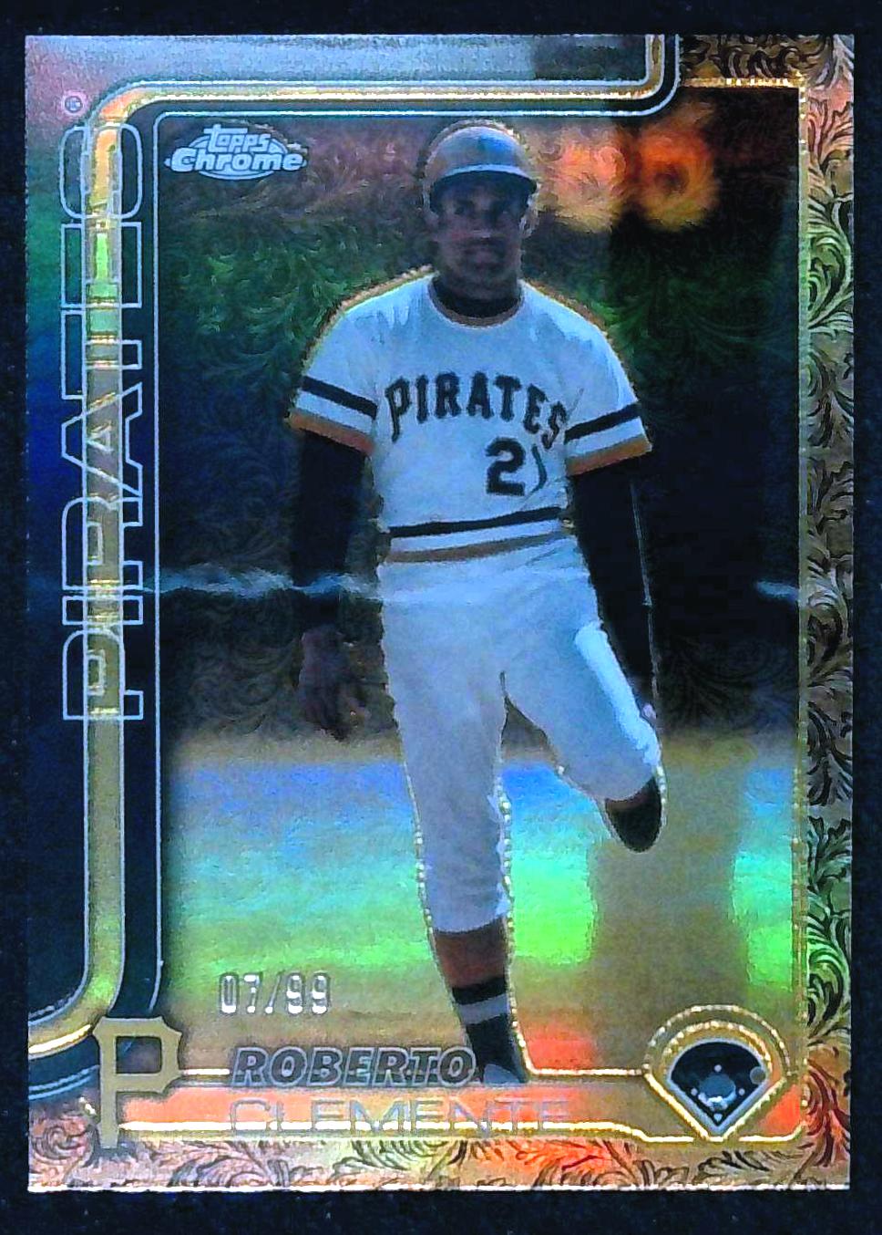 2025 Topps Gilded Roberto Clemente /99 #21 Pittsburgh Pirates