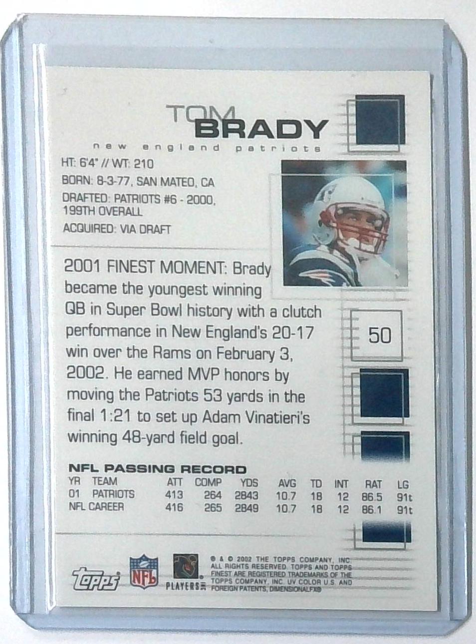 2002 Topps Finest Tom Brady "2nd year" #50 1ST FINEST CARD