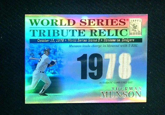 2003 Topps Tribute World Series Silver Thurman Munson Bat Relic #130/425