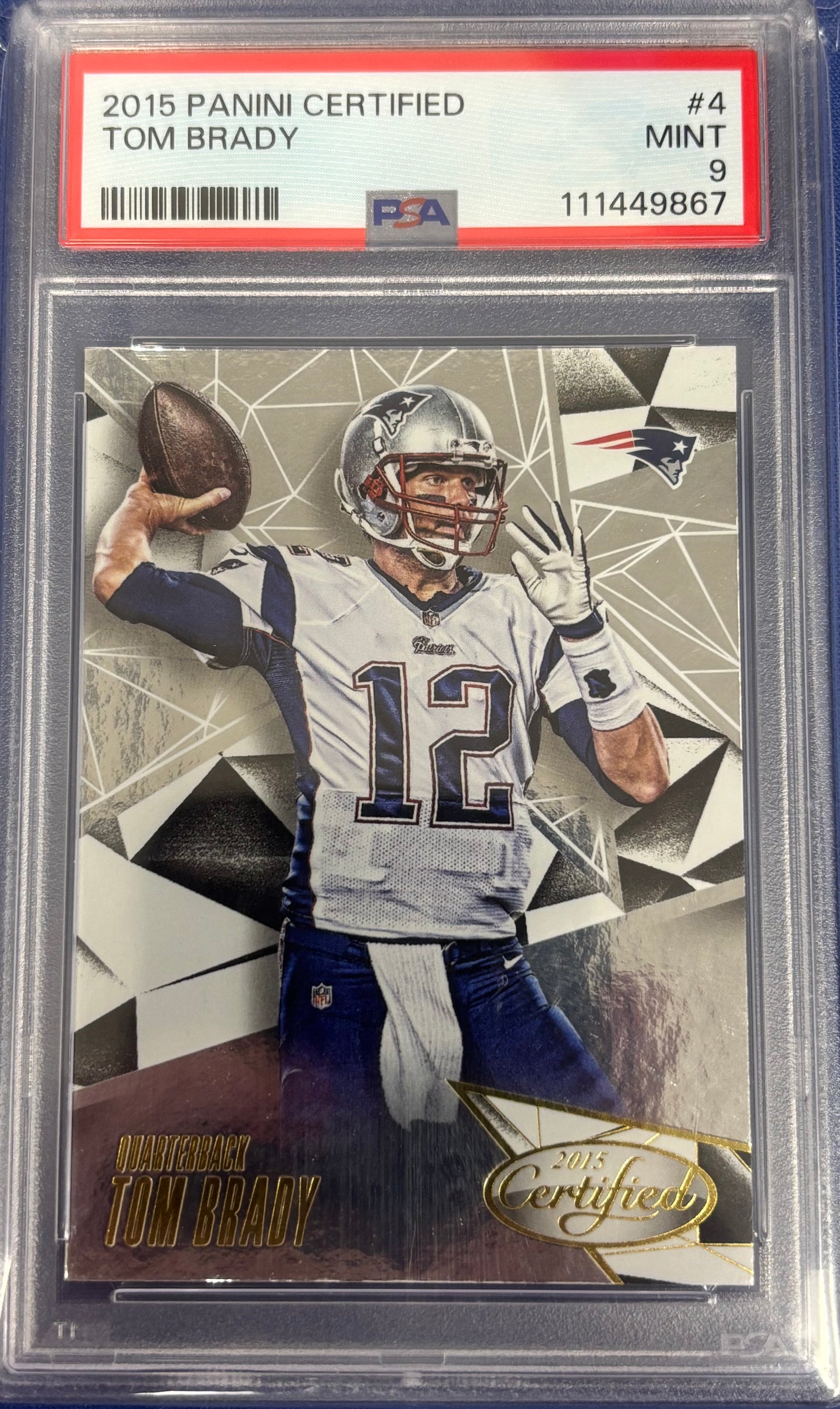2015 Panini Certified Tom Brady PSA 9