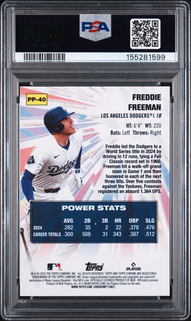 2025 TOPPS CHROME UPDATE POWER PLAYERS #40 FREDDIE FREEMAN PSA 10