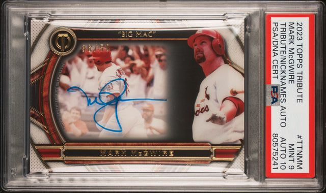 2023 TOPPS TRIBUTE NICKNAMES AUTOGRAPH MARK McGWIRE AUTO /50 PSA 9 AUTO 10
