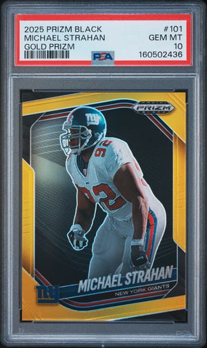 2025 PANINI PRIZM BLACK #101 MICHAEL STRAHAN GOLD PRIZM /10 PSA 10