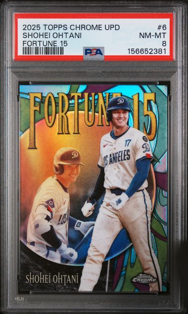 2025 TOPPS CHROME UPDATE FORTUNE 15 #6 SHOHEI OHTANI PSA 8